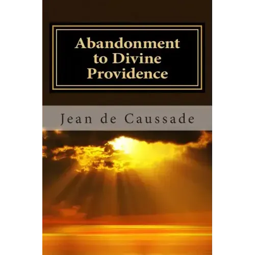 Abandonment to Divine Providence