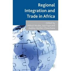 Regional Integration and Trade in Africa