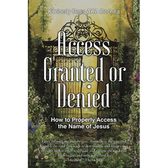 Access Granted or Denied: How to Properly Access the Name of Jesus