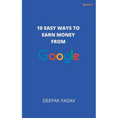 10 easy ways to earn money from google