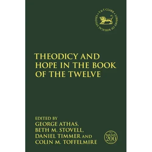 Theodicy and Hope in the Book of the Twelve