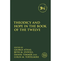 Theodicy and Hope in the Book of the Twelve