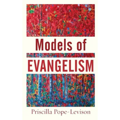 Models of Evangelism
