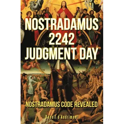 Nostradamus 2242 Judgment Day