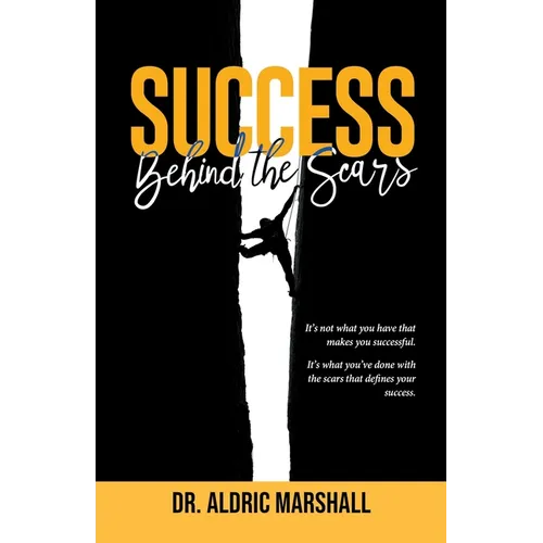 Success Behind The Scars