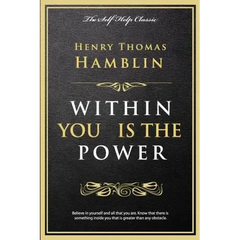 Within You Is the Power