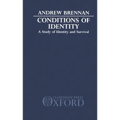 Conditions of Identity: A Study in Identity and Survival
