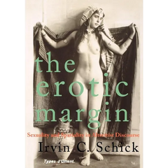The Erotic Margin: Sexuality and Spatiality in Alterist Discourse