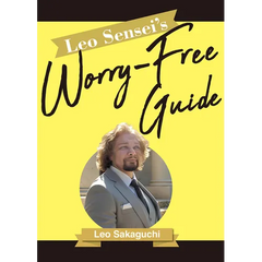 Leo Sensei's Worry-Free Guide
