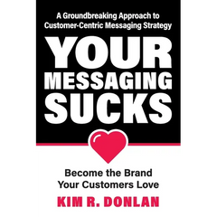 Your Messaging Sucks