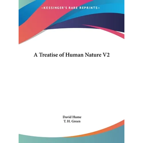 A Treatise of Human Nature V2