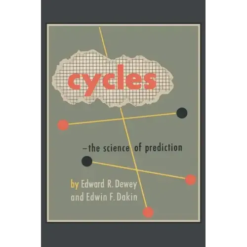 Cycles: The Science of Prediction