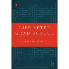Life After Grad School