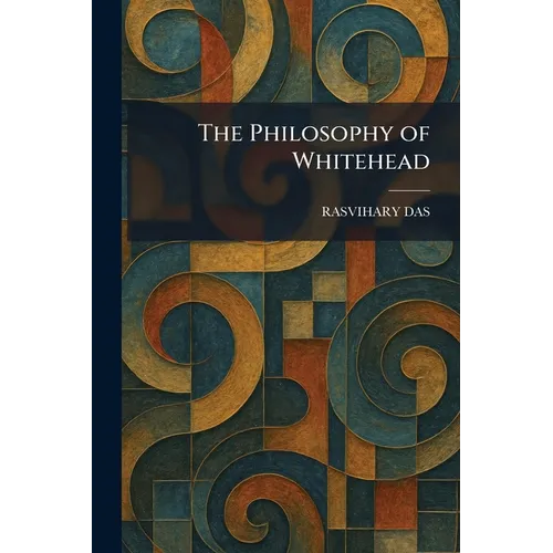The Philosophy of Whitehead