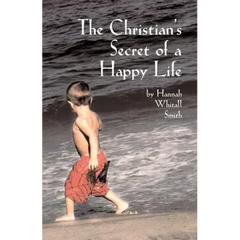 The Christian's Secret of a Happy Life