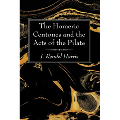 The Homeric Centones and the Acts of the Pilate