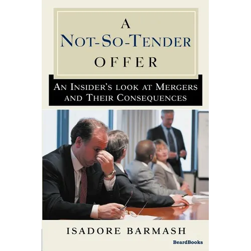 A Not-So-Tender Offer