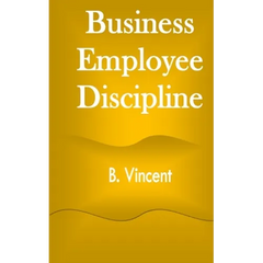 Business Employee Discipline