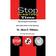 Stop Wasting Time