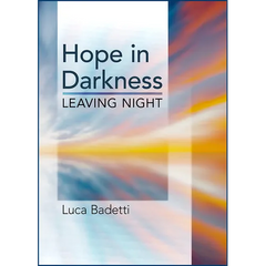 Hope in Darkness: Leaving Night