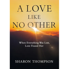 A Love Like No Other