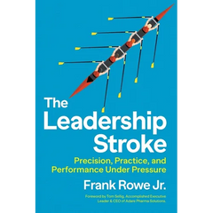 The Leadership Stroke: Precision, Practice, and Performance Under Pressure