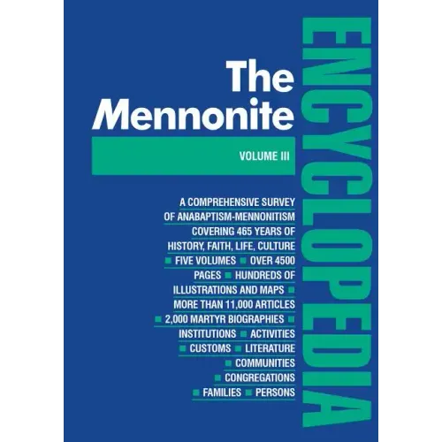 Mennonite Encyclopedia/ Vol 3: Volume 3