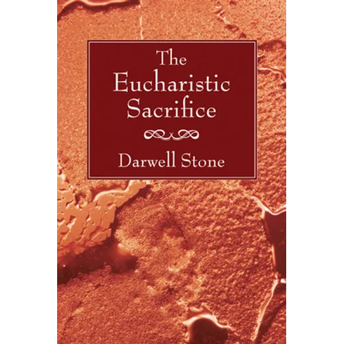 The Eucharistic Sacrifice