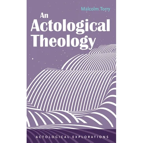 An Actological Theology