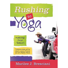 Rushing to Yoga