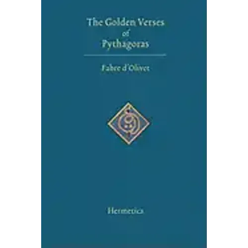 The Golden Verses of Pythagoras