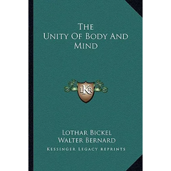 The Unity Of Body And Mind