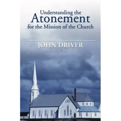 Understanding the Atonement for the Mission of the Church