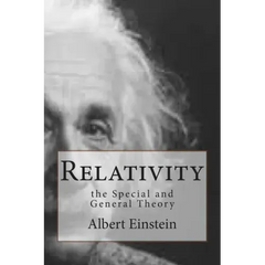 Relativity: the Special and General Theory