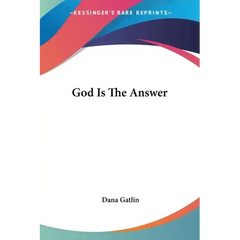 God Is The Answer