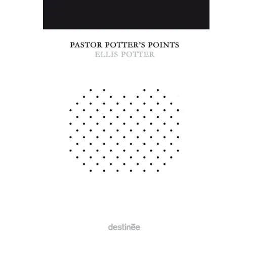 Pastor Potter's Points