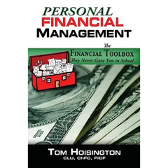 Personal Financial Management: The toolkit they never gave you in school