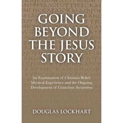 Going Beyond the Jesus Story