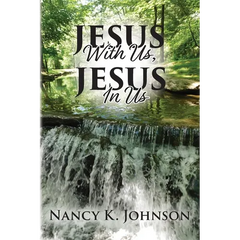 Jesus With Us, Jesus In Us