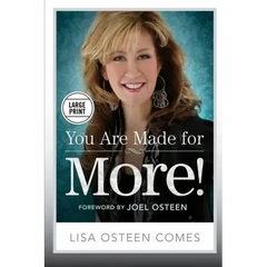 You Are Made for More!: How to Become All You Were Created to Be