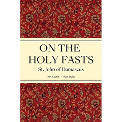On the Holy Fasts