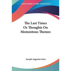The Last Times Or Thoughts On Momentous Themes