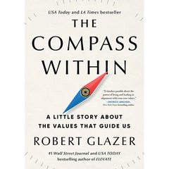 The Compass Within: A Little Story about the Values That Guide Us