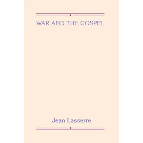 War and the Gospel