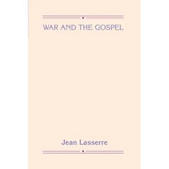 War and the Gospel
