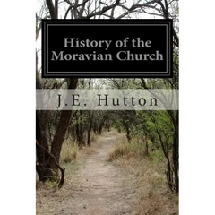 History of the Moravian Church