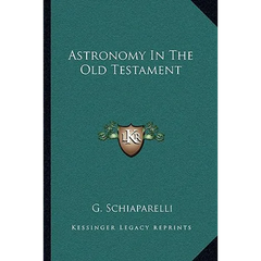 Astronomy In The Old Testament