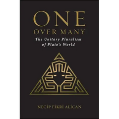 One over Many: The Unitary Pluralism of Plato's World