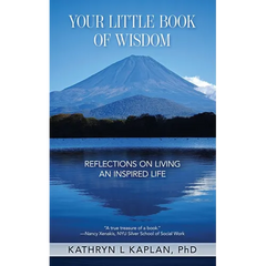 Your Little Book of Wisdom: Reflections on Living an Inspired Life