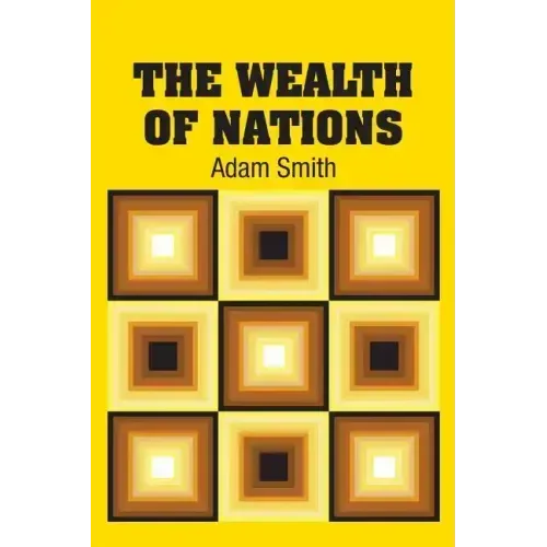 The Wealth of Nations